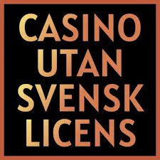 Casino utan licens En utökad guide till spelupplevelser Casino utan licens En utökad guide till spelupplevelser