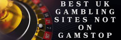 Exploring Casinos Not Registered on Gamstop 1830625473
