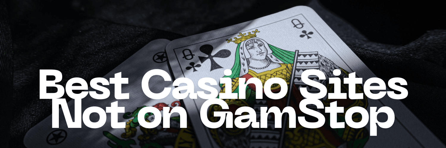 The Ultimate Guide to Casinos Non GamStop 1685107145