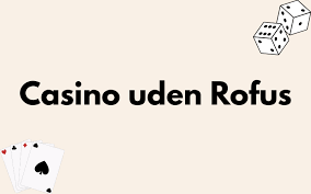 De Bedste MGA Casinoer Uden ROFUSS De Bedste MGA Casinoer Uden ROFUSS